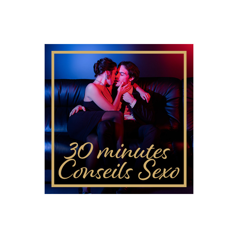 30 minutes de conseil sexo avec Joy